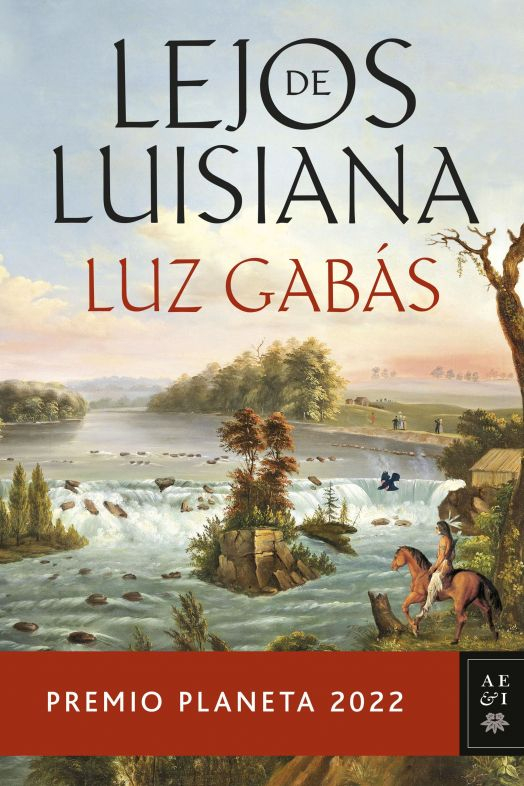 362573 portada lejos de luisiana luz gabas 202210210722 362573 portada lejos de luisiana luz gabas 202210210722