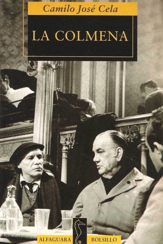 La Colmena (Alfaguara) La Colmena (Alfaguara)