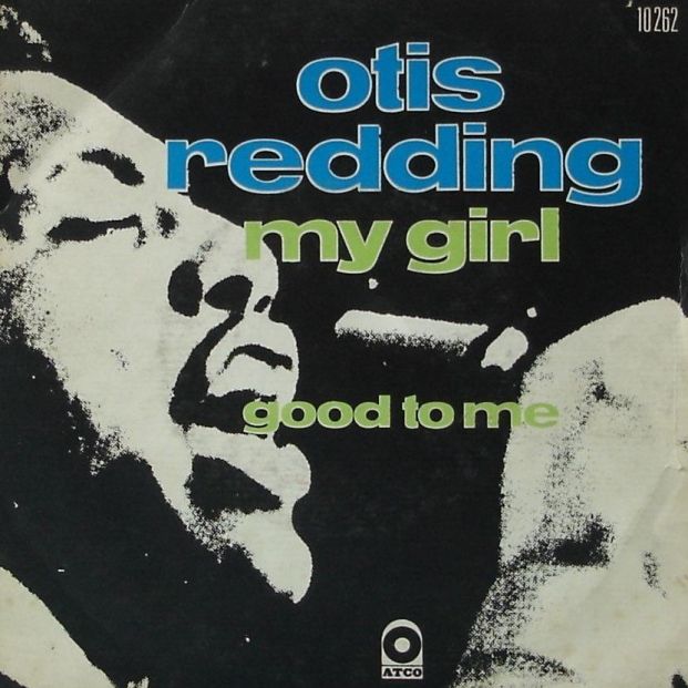 Otis Redding My girl