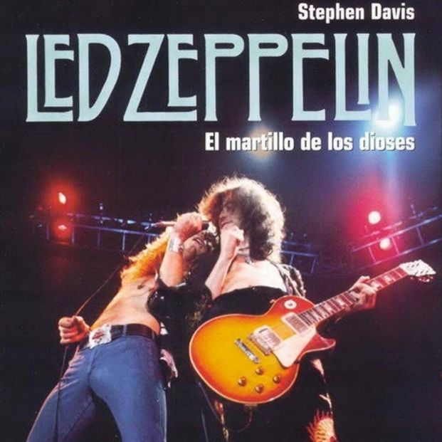 'Led ZeppelinEl martillo de los dioses', de Stephen Davies (Ma Non Troppo, 1986) 