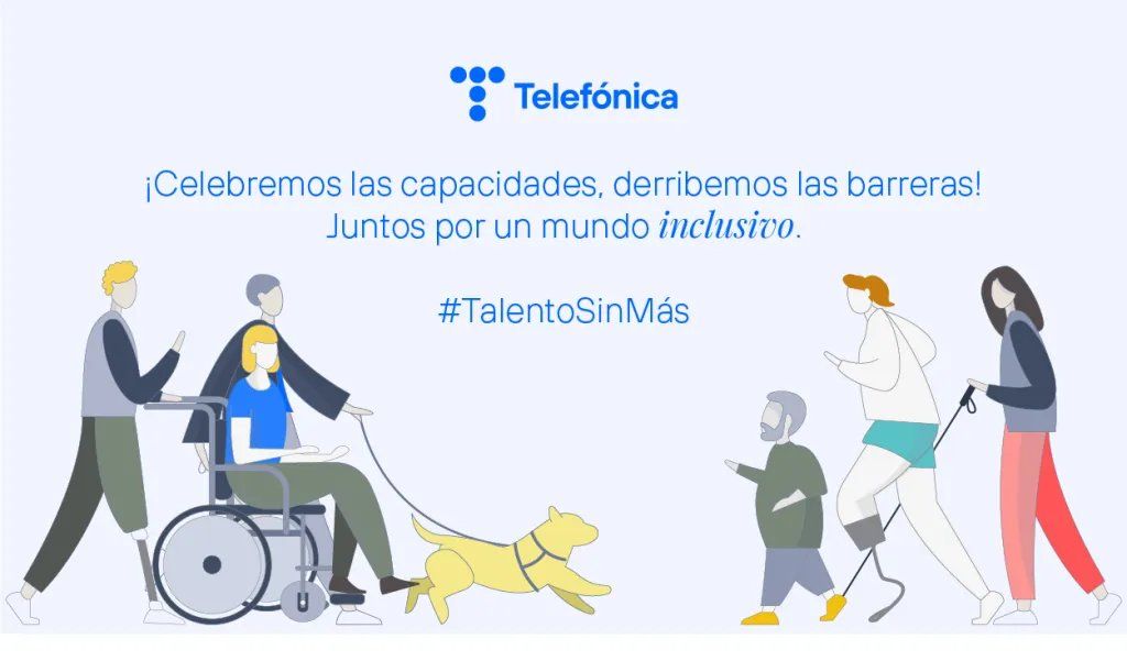 La inclusión de las personas con discapacidad, una oportunidad para Telefónica La inclusión de las personas con discapacidad, una oportunidad para Telefónica