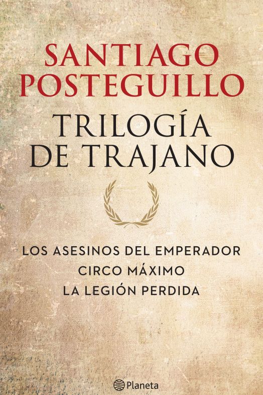 Trilogía de Trajano (Planeta) Trilogía de Trajano (Planeta)