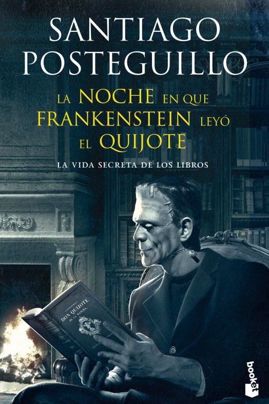 La noche en que frankenstein leyó el quijote (Booket) La noche en que frankenstein leyó el quijote (Booket)