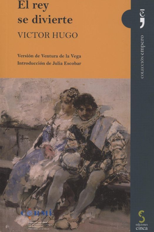 El rey se divierte (Ediciones Cinca) El rey se divierte (Ediciones Cinca)