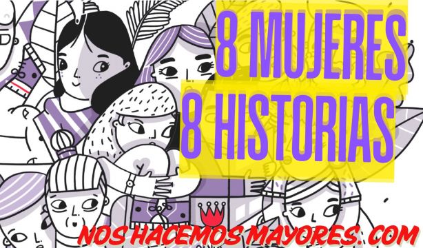 '8 Mujeres, 8 Historias', el pódcast que da voz a mujeres excepcionales que han dejado huella ('Nos Hacemos Mayores')
