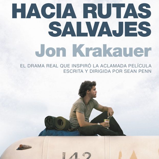 Hacia rutas salvajes Hacia rutas salvajes