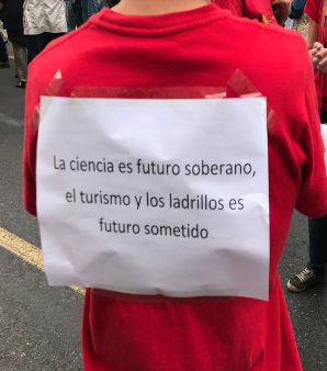 "la ciencia es futuro soberano, el turismo y los ladrillos es futuro sometido" "la ciencia es futuro soberano, el turismo y los ladrillos es futuro sometido"