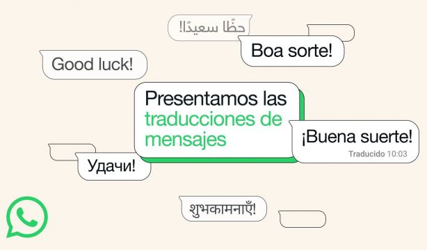 WhatsApp ahora traduce mensajes en distintos idiomas automáticamente. Fuente: EuropaPress.