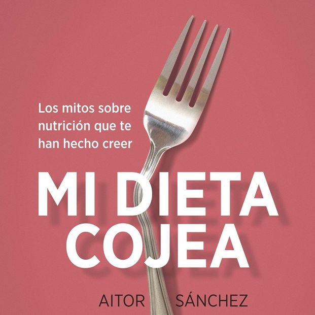 'Mi dieta cojea' (Ed. Paidós) 'Mi dieta cojea' (Ed. Paidós)