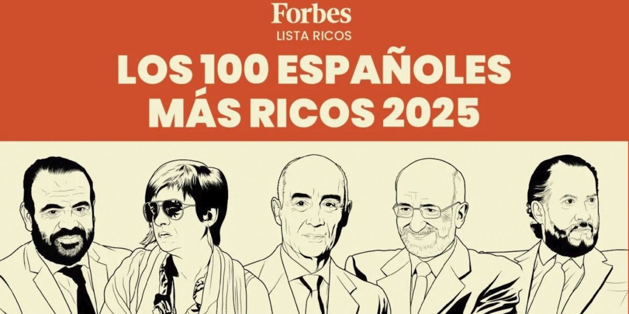 Lista Forbes de los 100 españoles más ricos: Del Pino y Roig recortan distancias con los Ortega