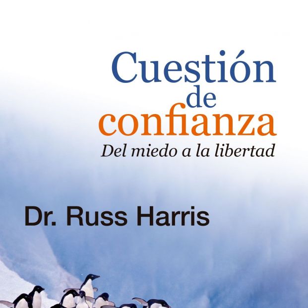 'Cuestión de confianza' – Dr. Russ Harris(Sal Terrae) 'Cuestión de confianza' – Dr. Russ Harris(Sal Terrae)