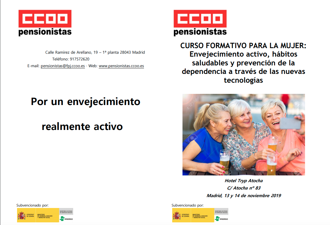 CCOO:'Envejecimiento activo, hábitos saludables y prevención de la dependencia a través de las nuevas tecnologías' CCOO:'Envejecimiento activo, hábitos saludables y prevención de la dependencia a través de las nuevas tecnologías'