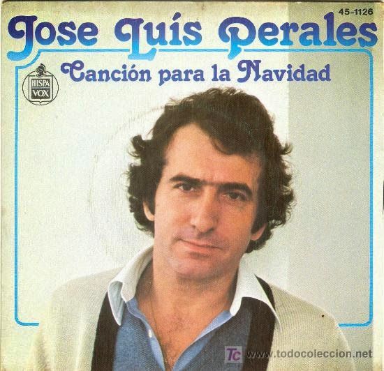 José Luis Perales Canción para la Navidad José Luis Perales Canción para la Navidad