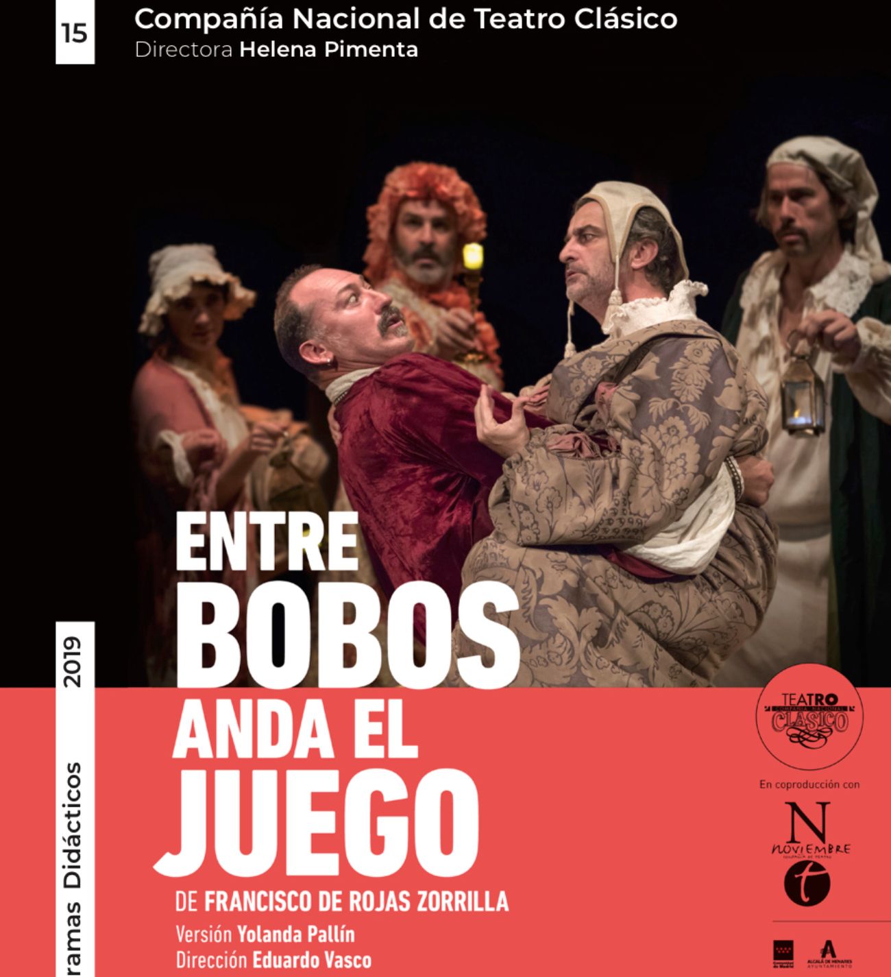 Cartel de 'Entre Bobos Anda el Juego'