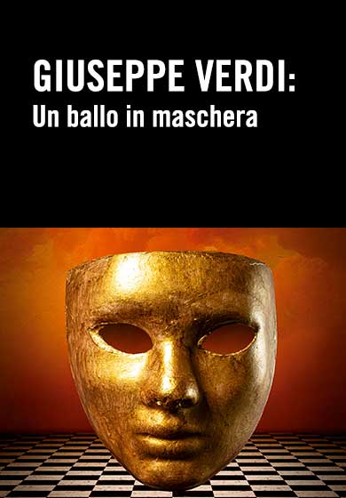 Giuseppe Verdi 'Un ballo in maschera' - TEATRO REAL Giuseppe Verdi 'Un ballo in maschera' - TEATRO REAL