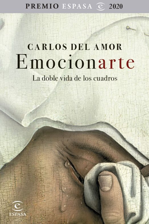 portada emocionarte la doble vida de los cuadros carlos del amor 202009221512 portada emocionarte la doble vida de los cuadros carlos del amor 202009221512