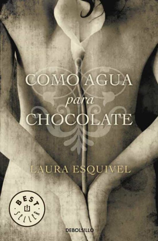 como agua para chocolate como agua para chocolate