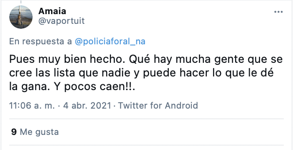 Usuaria que aplaude a la policía por sancionar a la mujer que se saltó las restricciones de movilidad