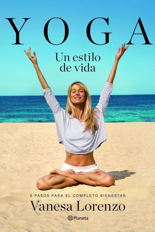 Portada Yoga un estilo de vida Vanesa Lorenzo Portada Yoga un estilo de vida Vanesa Lorenzo