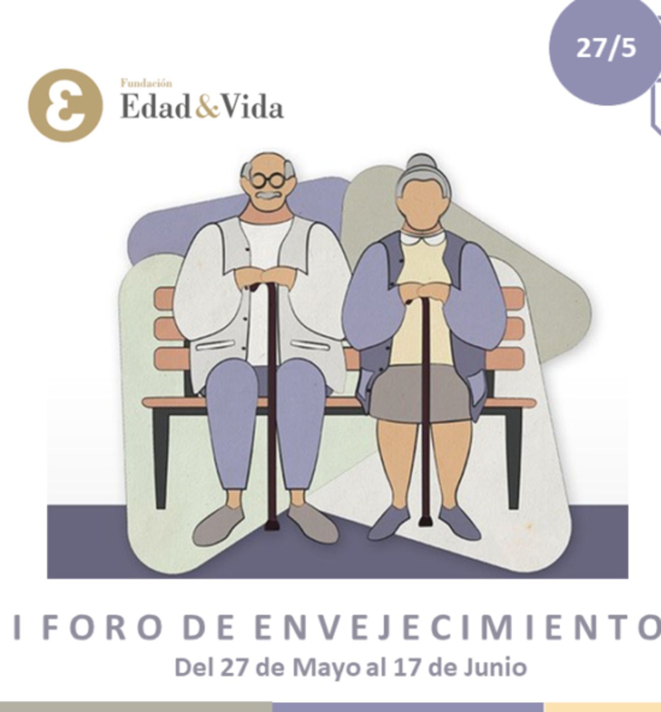 La Fundación Edad&Vida impulsa el primer “Foro de Envejecimiento”