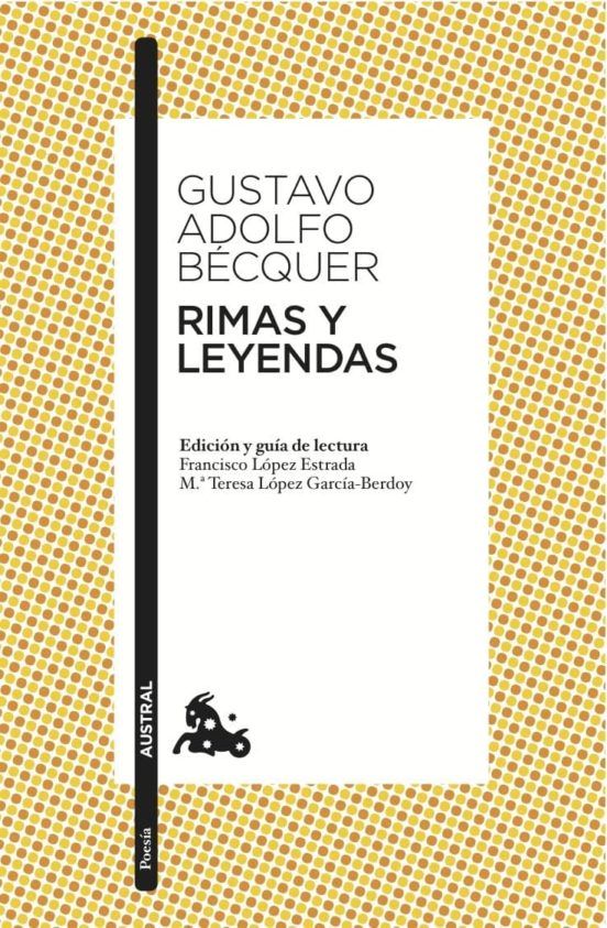 Los grandes libros del romanticismo: rimas y leyendas Los grandes libros del romanticismo: rimas y leyendas