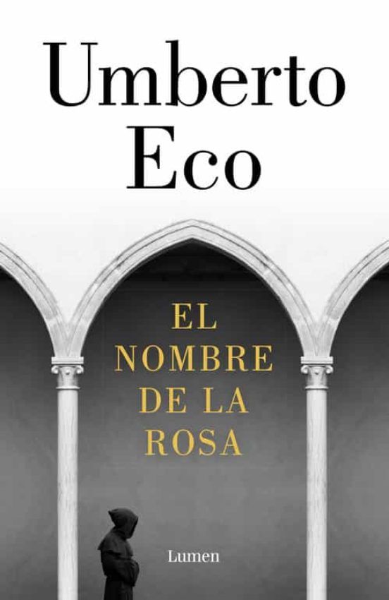 Viaja a la Edad Media con estas novelas: el nombre de la rosa Viaja a la Edad Media con estas novelas: el nombre de la rosa