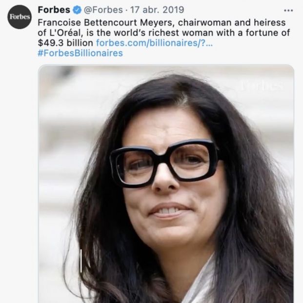 Tuit de Forbes sobre la mujer más rica del mundo, Francoise Bettencourt Meyers. Foto: Twitter Tuit de Forbes sobre la mujer más rica del mundo, Francoise Bettencourt Meyers. Foto: Twitter