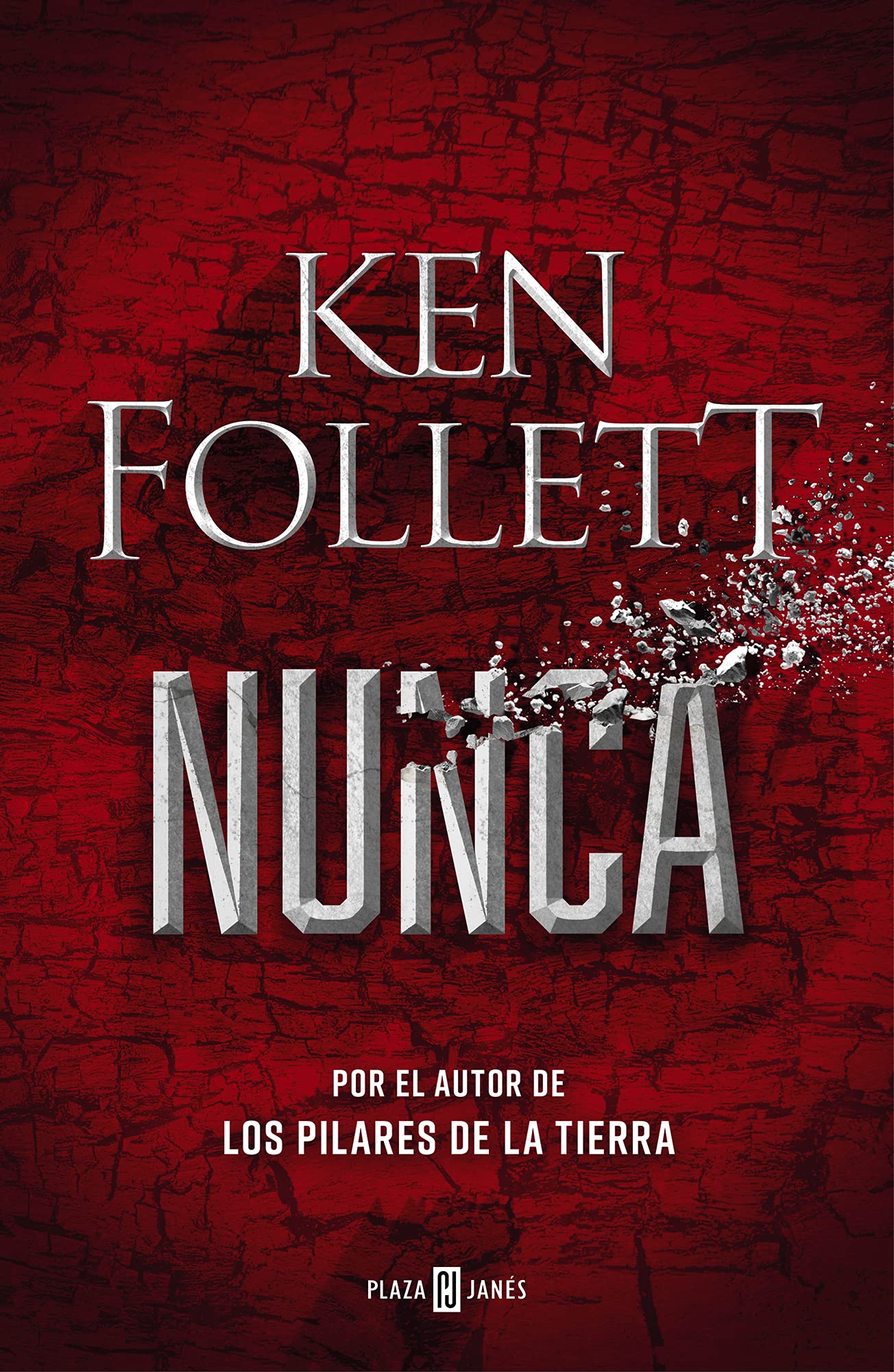 Ken Follet Nunca Ken Follet Nunca