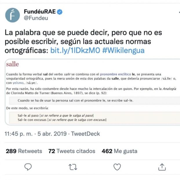 Tuit de Fundeu sobre la palabra en español que se puede pronunciar, pero no escribir (Foto: Twitter) Tuit de Fundeu sobre la palabra en español que se puede pronunciar, pero no escribir (Foto: Twitter)