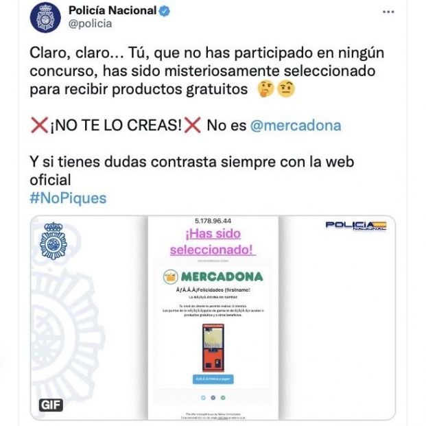 La policía advierte sobre una estafa que suplanta la identidad de Mercadona (Foto: Twitter) La policía advierte sobre una estafa que suplanta la identidad de Mercadona (Foto: Twitter)