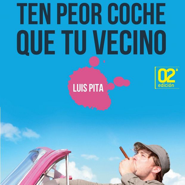 ‘Ten peor coche que tu vecino’ ‘Ten peor coche que tu vecino’