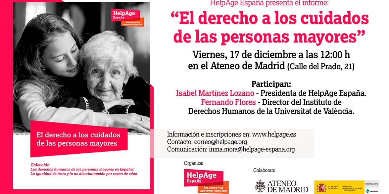 HelpAge Presentación El derecho a los cuidados de las personas mayores HelpAge Presentación El derecho a los cuidados de las personas mayores